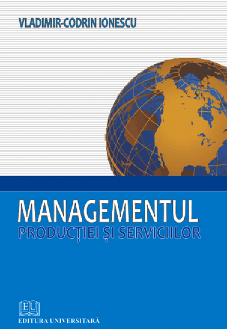 Managementul producţiei şi serviciilor
