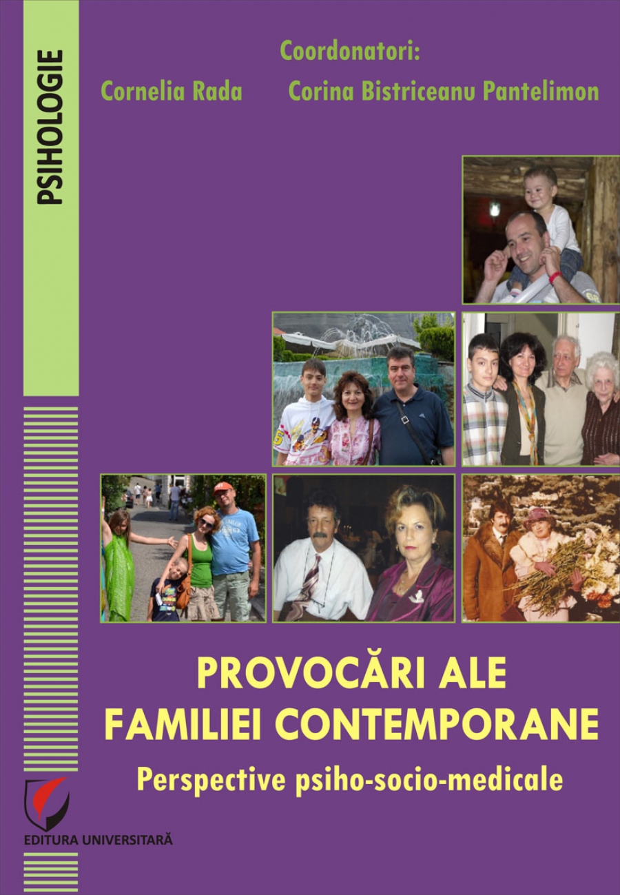 Provocari ale familiei contemporane. Perspective psiho-socio-medicale