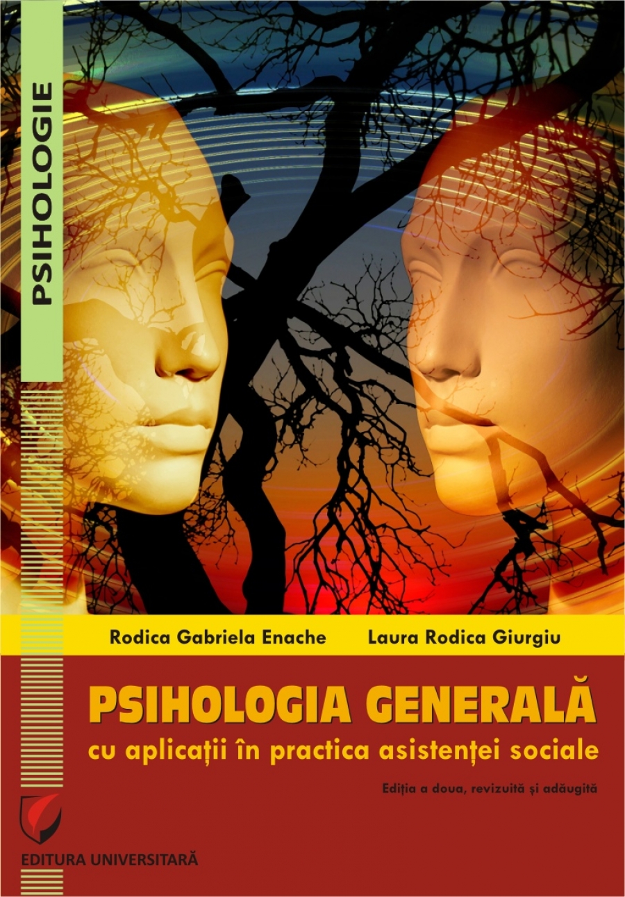 Psihologia generala cu aplicatii in practica asistentei sociale