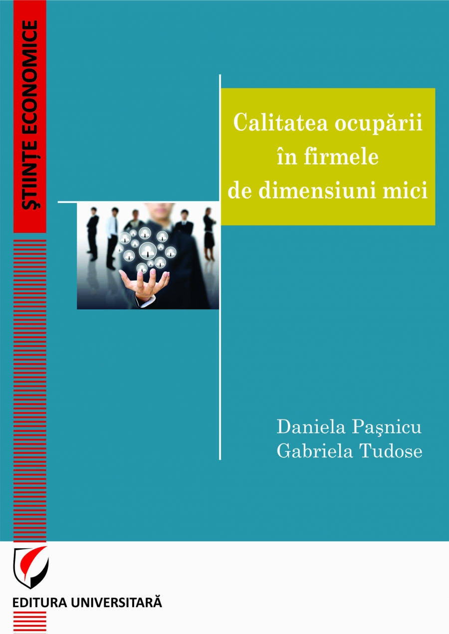 CALITATEA OCUPARII IN FIRMELE DE DIMENSIUNI MICI