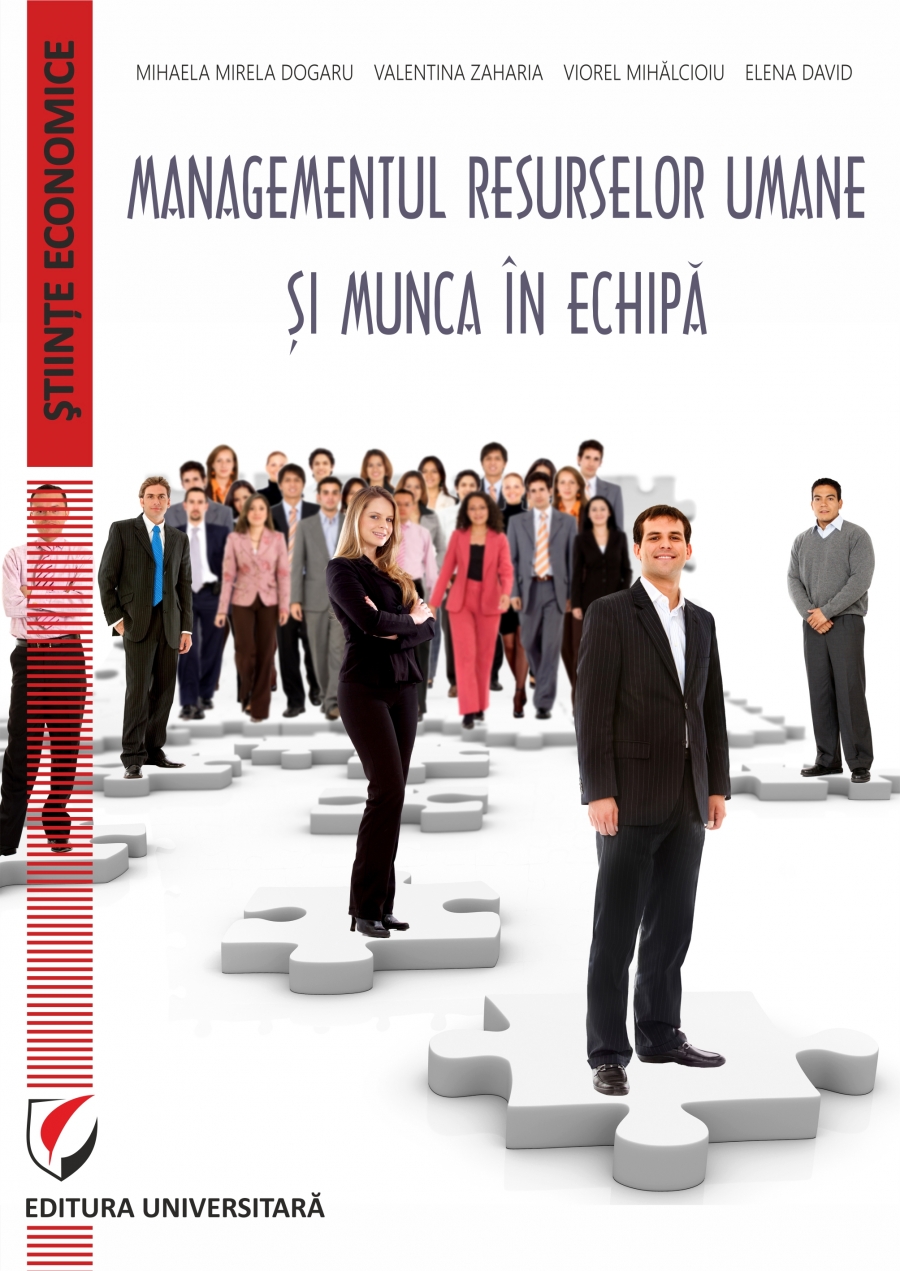 Managementul resurselor umane si munca in echipa